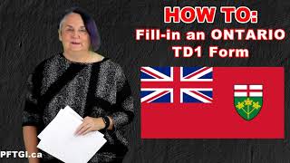 HOW TO Fillin an Ontario TD1 Form 2024 [upl. by Alyos]