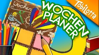 Wochenplaner DIY  Zuschauer Idee  Wochenplaner gestalten  Wochenplaner basteln  Tobilotta 97 [upl. by Adela]