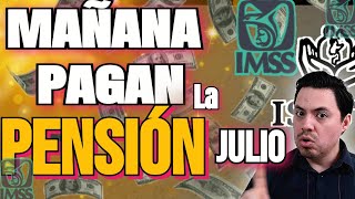 ¡Última Hora JUBILADOS se ADELANTA Pago de la PENSION IMSS e ISSSTE en JULIO 2024 Adulto Mayor 🤑😱💰🎉 [upl. by Lydell303]