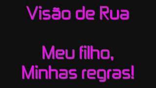 Visão de Rua  Meu filho Minhas regras  Dina Di [upl. by Settle]