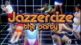 Jazzercise Party Music Video [upl. by Enalahs]