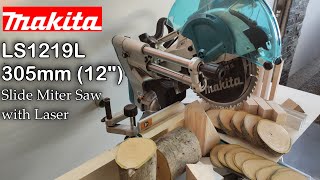 The Best Slide Miter Saw  Makita LS1219L 305mm 12quot 1800W DXT  Unbox and test [upl. by Miuqaoj]