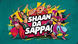 ਸ਼ਾਨ ਦਾ ਸੱਪਾ Shaan Da Sappa  Bhangra Anthem 🎉💥  HABIB 20 [upl. by Charmaine]