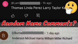 Why Are Bots Commenting Random Names in YouTube Comments Explained [upl. by Silverman]