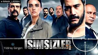 İsimsizler  Gizemli  Dizi Müziği [upl. by Daffie644]