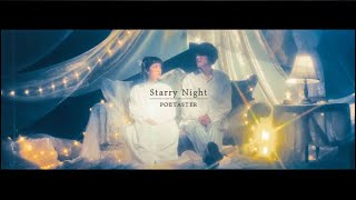 POETASTER  Starry Night Official Video [upl. by Dorison]