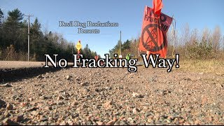 Elsipogtog No Fracking Way [upl. by Enirolf]