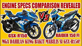 SUZUKI GSX R150 VS UNDERBONE KING RAIDER 150 FI FULL ENGINE SPECS REVEALED MGA KAIBAHAN SA MAKINA [upl. by Adnohsak]