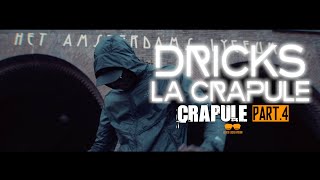 Dricks La Crapule  Crapule Part 4 Clip Officiel [upl. by Carlene]