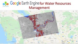 Remote Sensing for Water Resources Application in Google Earth Engine [upl. by Delsman545]