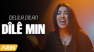 Delila Dilan  Dilê Min  2021 New Clip [upl. by Anemij14]