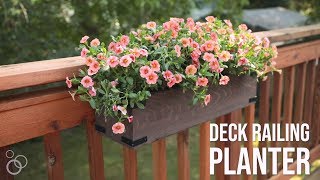 DIY Deck Railing Planter Box [upl. by Killigrew360]