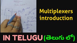 Multiplexers introduction  IN TELUGU DIGITAL ELECTRONICSSTLD ECETDIPLOMABTECH LDICA [upl. by Saxe]