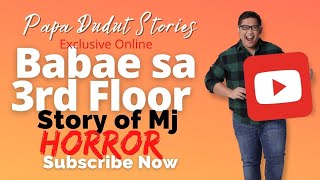 MJ  PAPA DUDUT STORIES HORROR [upl. by Shela]