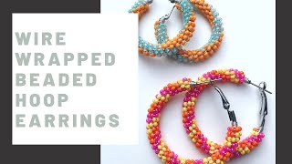 SUPER EASY Wire Wrapped Hoop Earrings  Beginners Beading Tutorial [upl. by Tacklind]