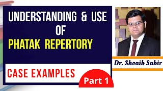 UNDERSTANDING amp Use of Phatak Repertory in comparison to Kent Part 1 by Dr Shoaib Sabir UrduHindi [upl. by Busch]