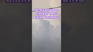 Khutbah singkat yang bikin merinding feedshorts quotes youtube khutbah motivation foryou fyp [upl. by Jair]