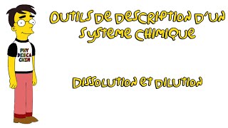 1ere  Outils de description dun système chimique  Dissolution et dilution [upl. by Tootsie]