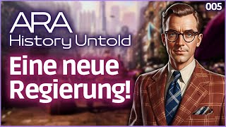 Ich habe die Regierung gewechselt 🌍 Ara History Untold Angespielt  Deutsch Folge 05 [upl. by Sieber702]