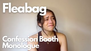 Fleabag  Confession Booth Monologue [upl. by Eceinart345]