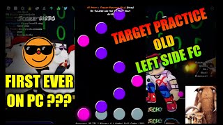 NEW BEST FUNKY FRIDAY FULL COMBO Target Practice OLD LEFT SIDE FC [upl. by Enilreug902]