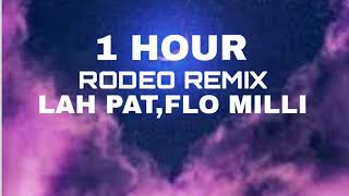 1 hour rodeo remix [upl. by Krein]