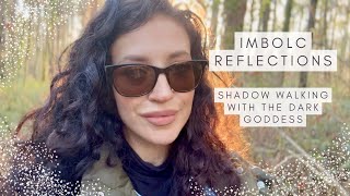 SHADOW WORK WITH THE DARK GODDESS  WINTERING IN THE BELLY OF THE EARTH AT IMBOLC  FOLK WITCH VLOG [upl. by Husch]