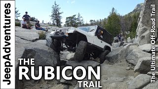 The Rubicon Trail  The Ultimate Offroad Adventure of a Lifetime [upl. by Durkin]