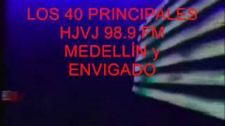 Medellín y Envigado LOS 40 PRINCIPALES HJVJ 98 9 FM CARACOL 2010 [upl. by Atiraj457]