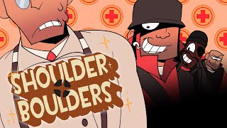 SHOULDER BOULDERS  TF2 ANIMATION MEME [upl. by Catherine]