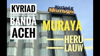 Kyriad Muraya Hotel Aceh [upl. by Yalonda]