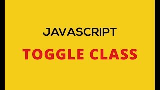 toggle class in Javascript [upl. by Leelah]