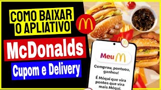 Como Baixar o Aplicativo McDonalds Cupom e Delivery no Celular Android [upl. by Sparrow734]