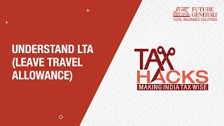 How to Claim LTA  Leave Travel Allowance in 2021 Future Generali India Life Insurance [upl. by Repooc]