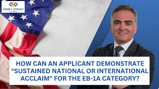 How can an applicant demonstrate sustained national or international acclaim for the EB1A category [upl. by Yup819]