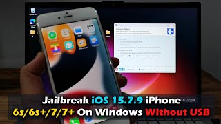 Jailbreak iOS 1579 iPhone 6s6s77 On Windows Without USB [upl. by Greenes]