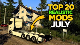 Top 20 ETS2 150 Realistic Mods  July 2024  ETS2 Mods [upl. by Ayotahs709]