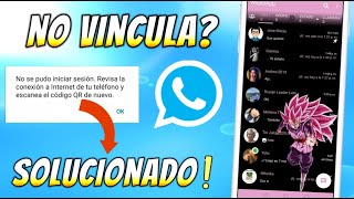 WHATSAPP PLUS ✨¿Problemas para Vincular WhatsApp Plus con el WhatsApp Normal ¡ASÍ se Soluciona✨🚀 [upl. by Sedecrem]