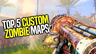 Top 5 Custom Zombies Maps in 2020 Call of Duty Black Ops 3 [upl. by Jeth324]