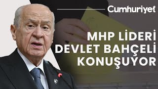 CANLI Erken seçim talebi mi var Devlet Bahçeliden flaş açıklamalar [upl. by Assilam]