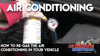 How to regas the air conditioning in your vehicle [upl. by Sundstrom176]