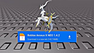 Arceus x Neo New update V142 Direct Mediafire Easy Download 😯🤯💯 [upl. by Nnayt]