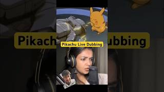 pikachu live dubbing🤣🤣 shorts youtubeshorts trending viral ytshorts [upl. by Llewon]