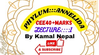 Phylum Annelida lecture1Cee zoology all lectures by Kamal sir [upl. by Oikim]