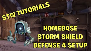 STW Tutorials Setup for Homebase Storm Shield Defense 4 [upl. by Sydelle]