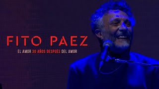 Naturaleza Sangre  Fito Paez El Amor 30 años después del Amor Vivo en Velez [upl. by Finn]