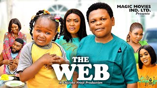 THE WEB PT1 EBUBE OBIO OSITA IHEME LIZZY GOLD  Latest Nigerian Nollywood Movie 2023 [upl. by Syverson]