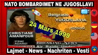 Lajmet e huaj rreth bombardimeve te NATO mbi Jugosllavi 24 Mars 1999 [upl. by Anitsuj160]