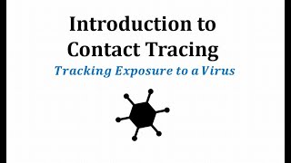 Introduction to Contact Tracing Tracing the Exposure to a Virus [upl. by Atkins]