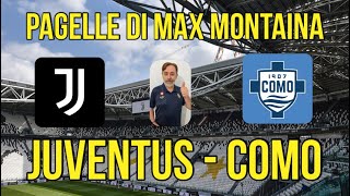 JUVENTUS COMO PAGELLE DI MAX MONTAINA [upl. by Myron128]